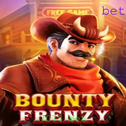 BountyFrenzy: Descubra a Aventura do Jogo 7075 Bet
